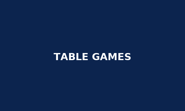 Table Games